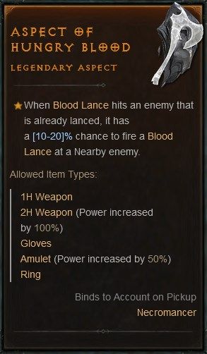 Diablo 4 Aspect of Hungry Blood for the Necromancer to Fire Another Blood Lance at a Nearby Enemy