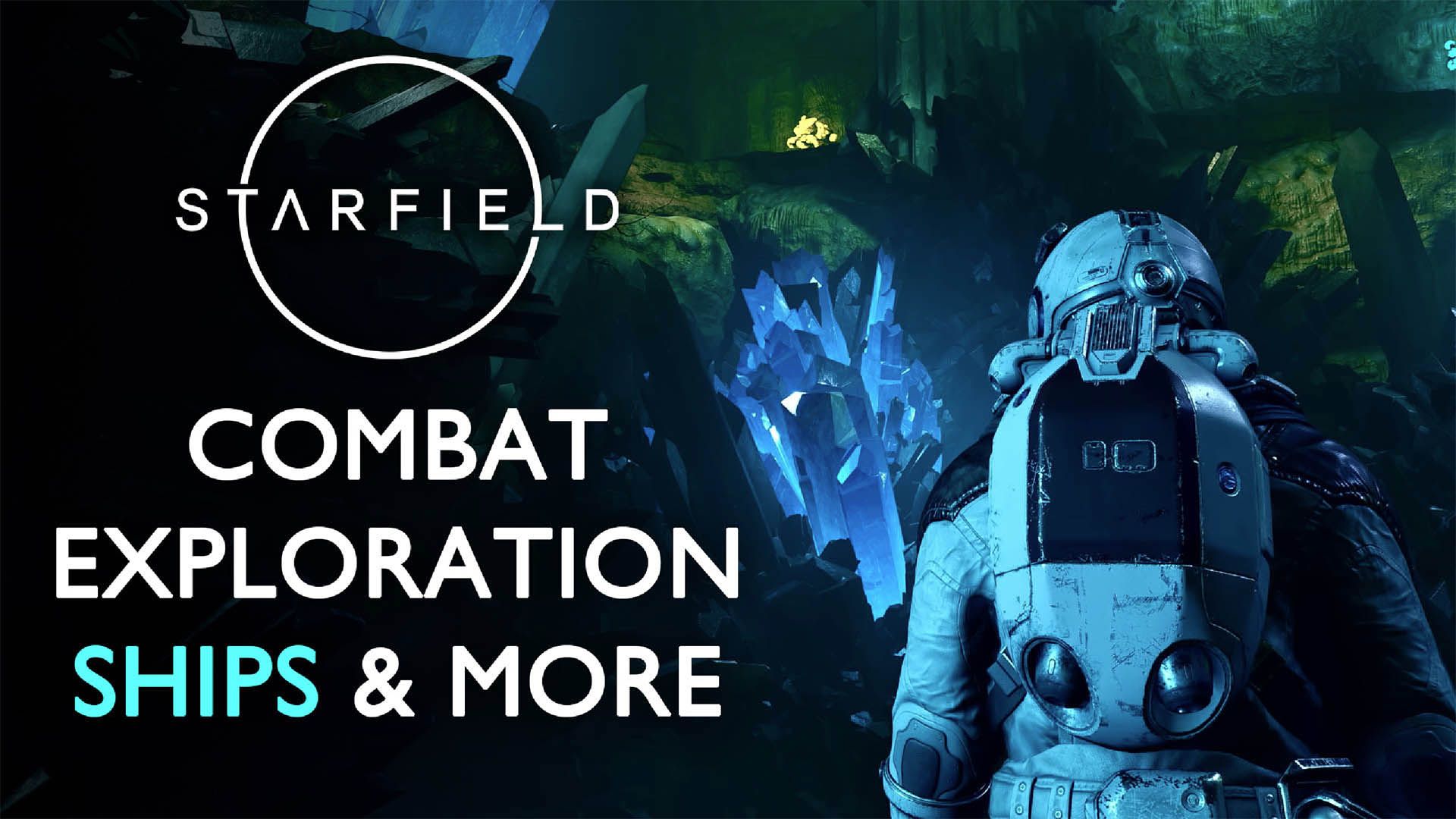 Starfield Exploration Combat Ships and More