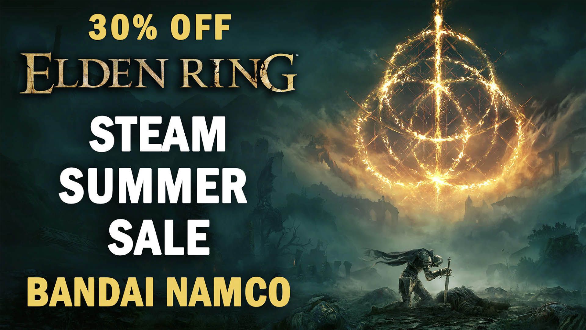 Elden Ring 30% Off Steam Summer Sale Bandai Namco