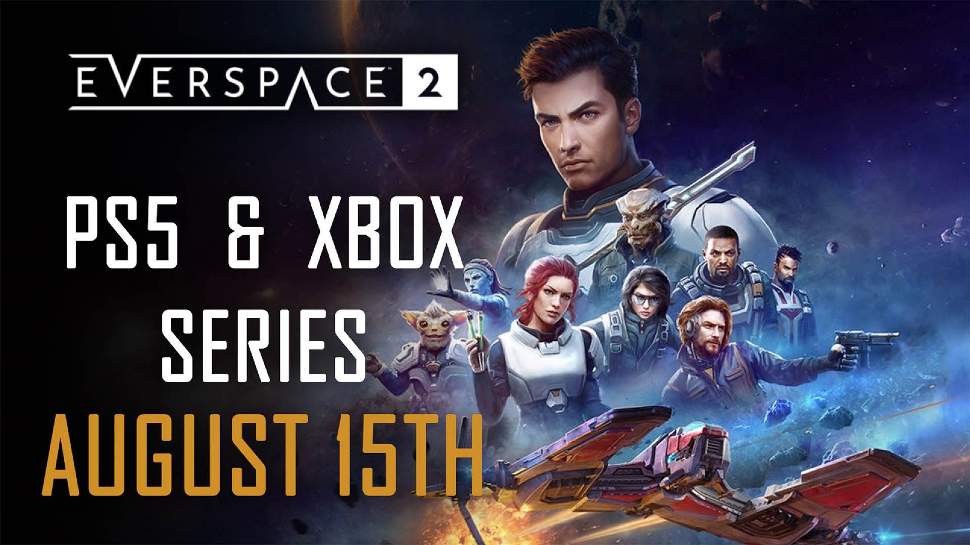 Everspace 2 PS5 and Xbox Series on August 15th