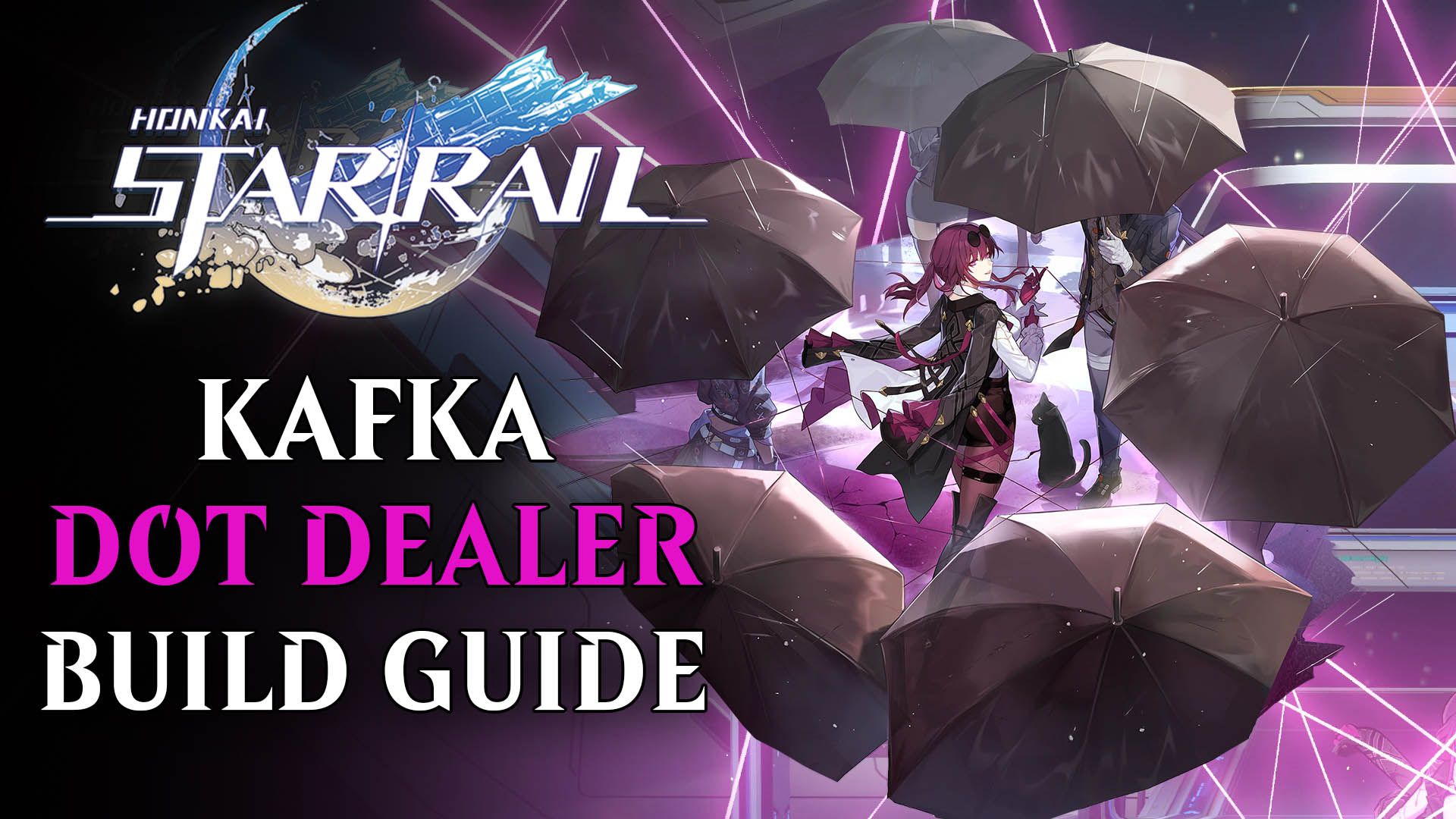 Honkai Star Rail Kafka DOT Dealer Build Guide