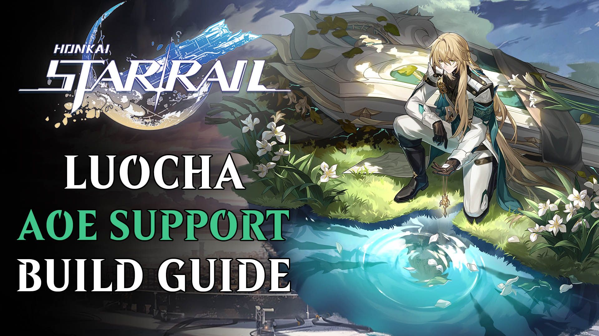 Honkai Star Rail Luocha AOE Support Build Guide