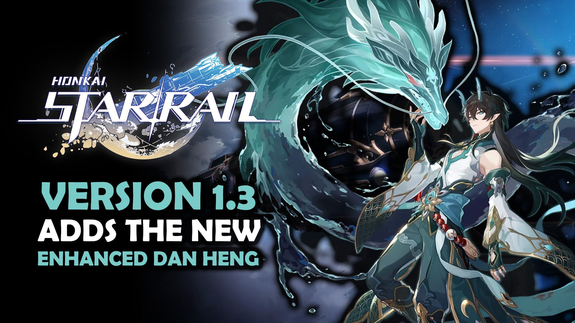 Honkai Star Rail Update 1.3 Adds Enhanced Dan Heng