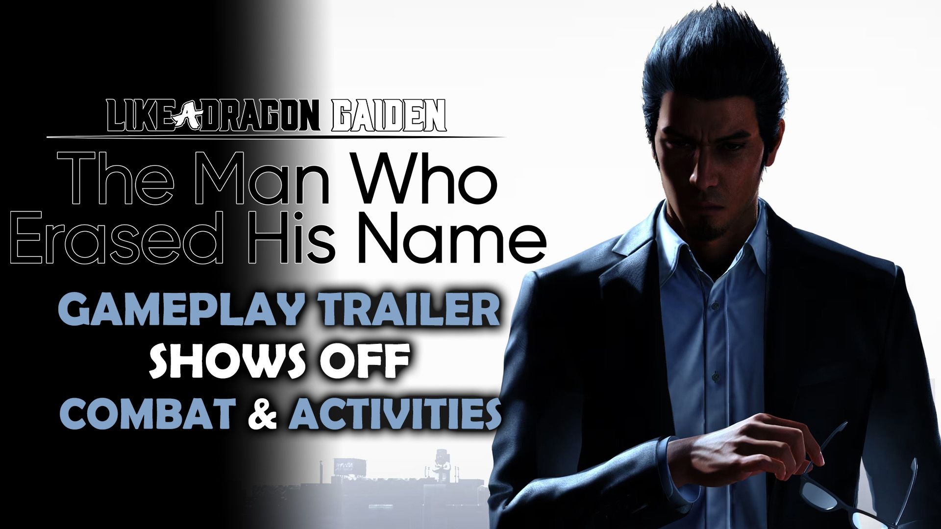Like a Dragon Gaiden - The Man Who Erased His Name Gameplay Trailer
