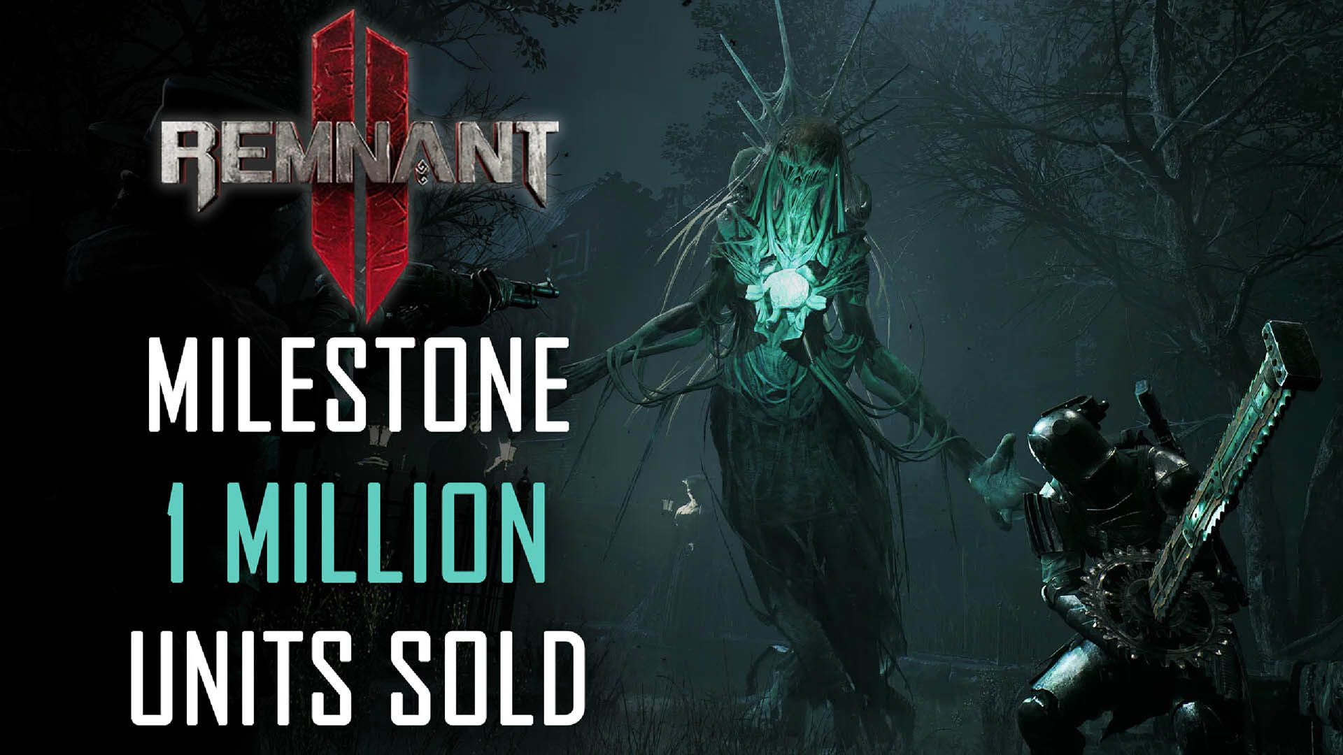 Remnant 2 Milestone 1 Million Units Sold
