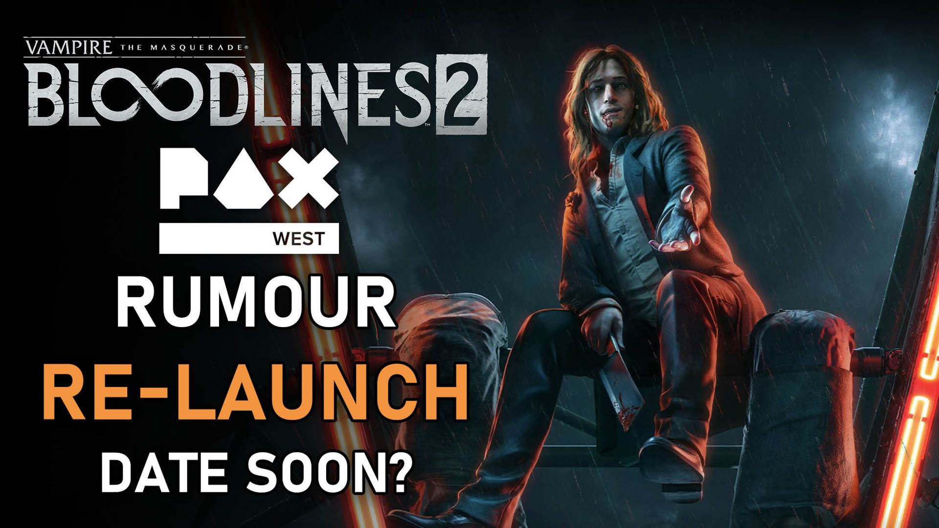Vampire The Masquerade Bloodlines 2 Rumour Launch Date Announcement Soon