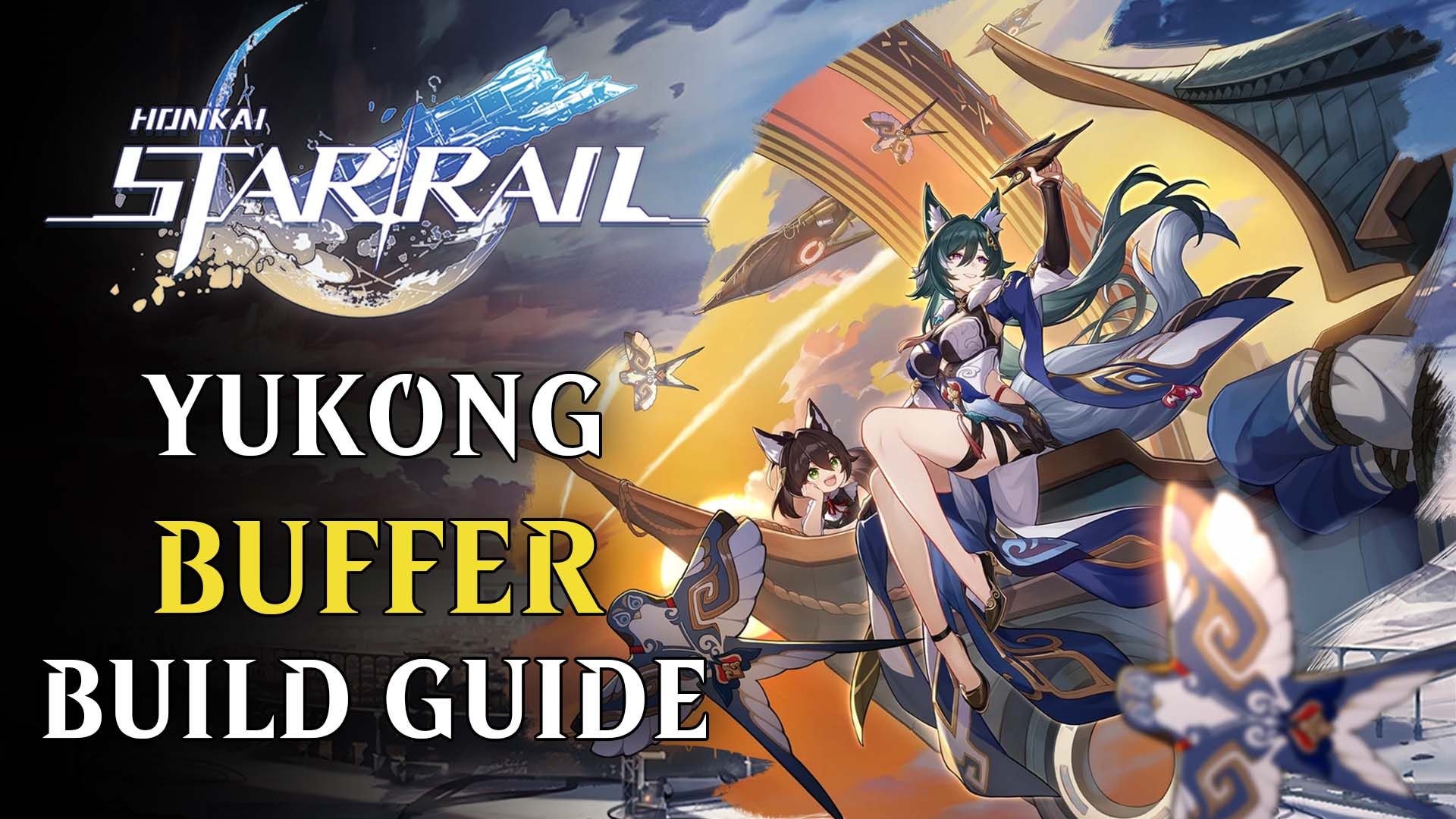Honkai-Star-Rail-Yukong-Buffer-Build-Guide