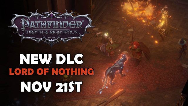 Pathfinder-Wrath-of-The-Righteous-New-DLC-Lord-of-Nothing-November-21st-2023