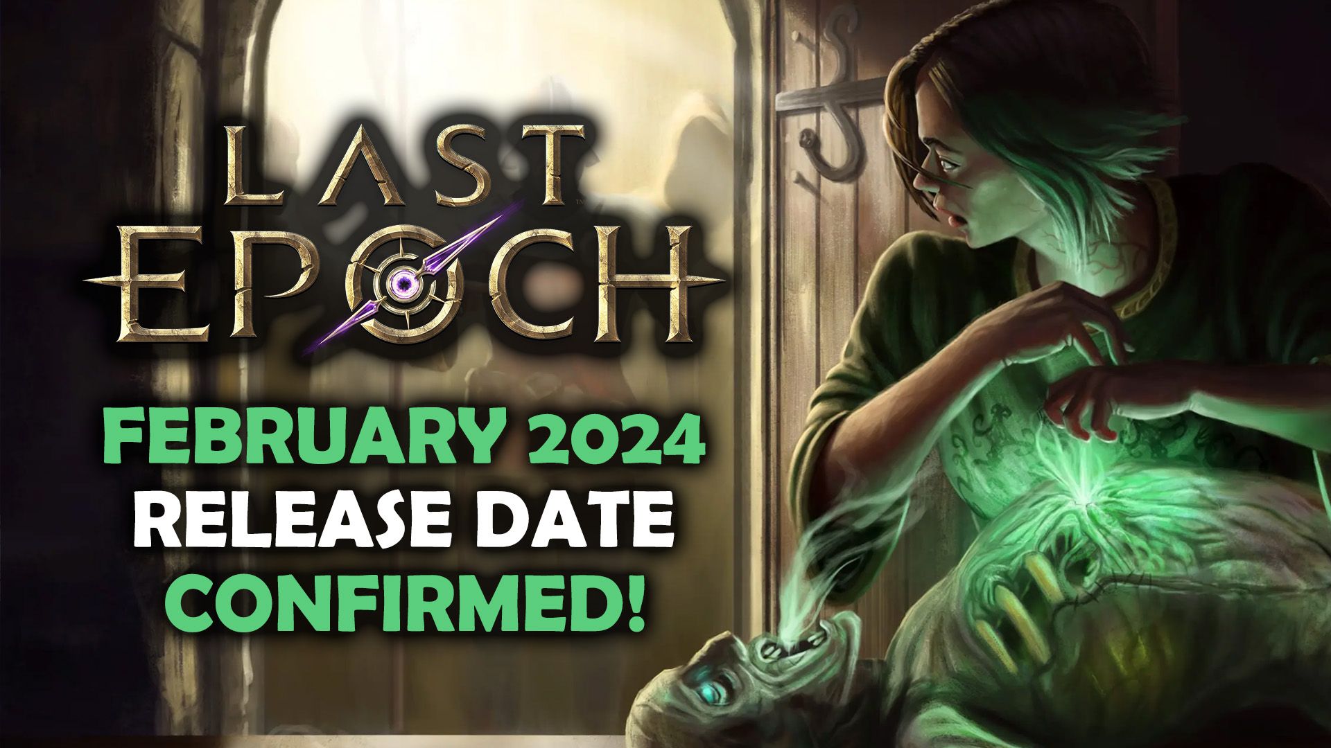 Last Epoch February 2024 Release Date Confirmed
