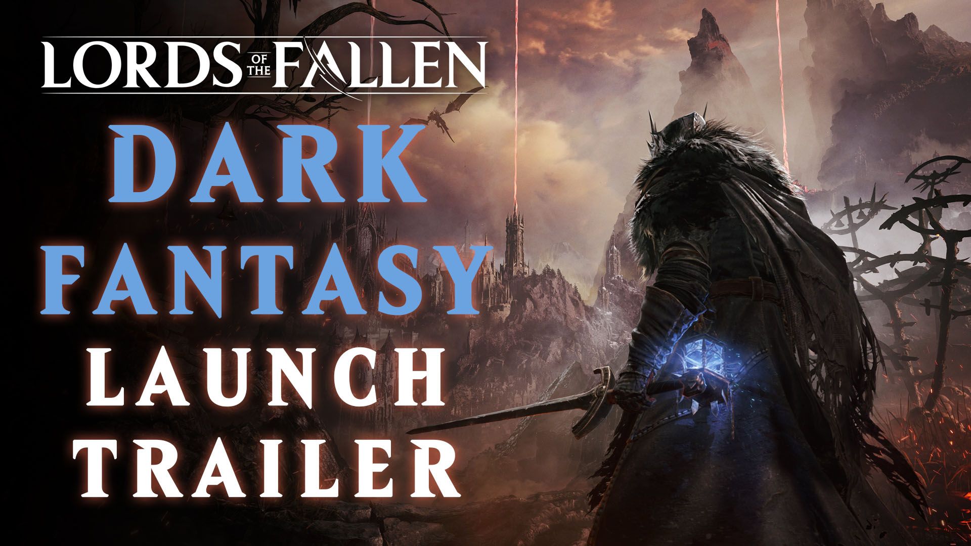 Lords-of-the-Fallen-Dark-Fantasy-Launch-Trailer
