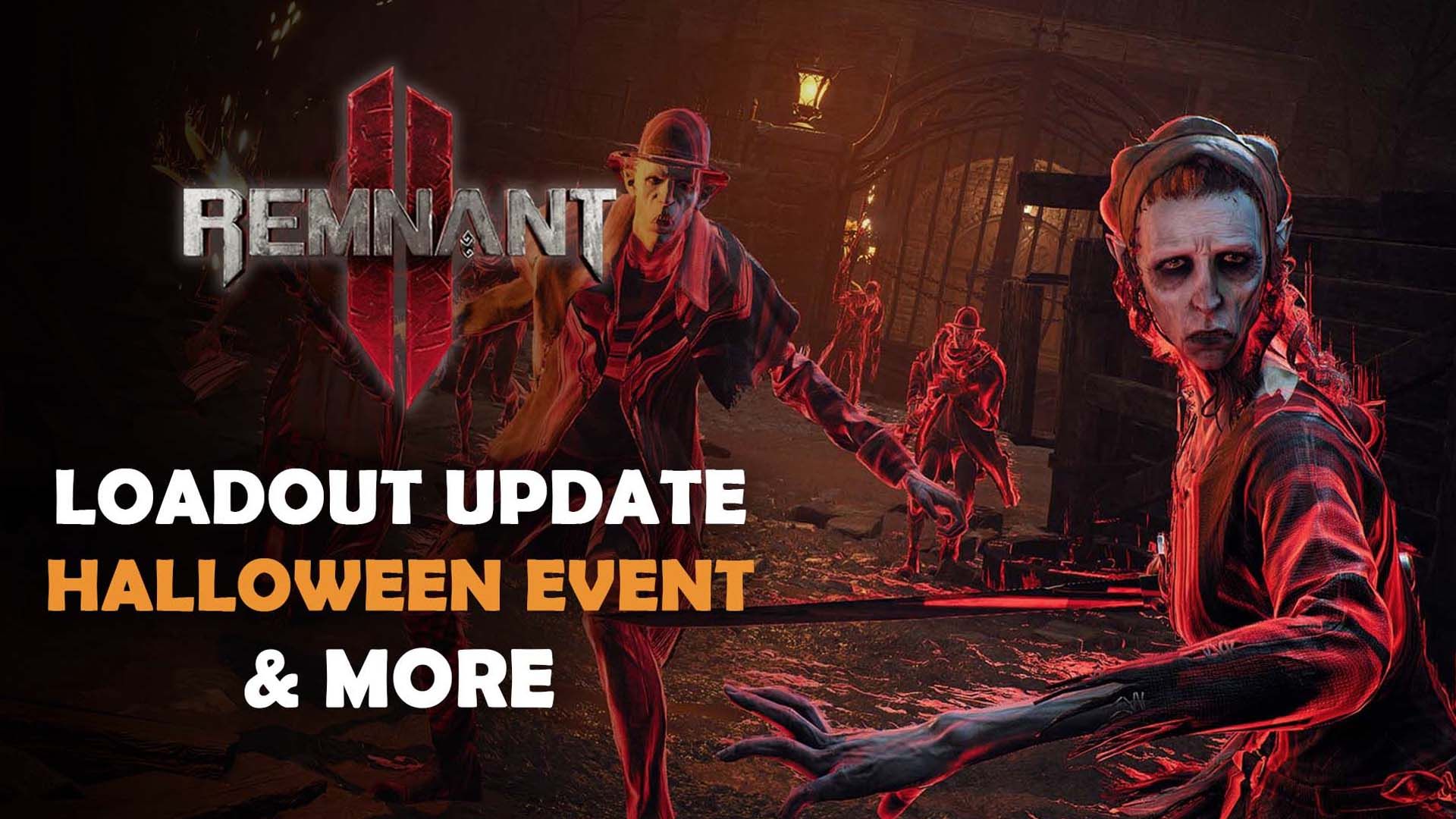 Remnant-2-Loadout-Update-Plus-Halloween-Event-Aberration-Domination
