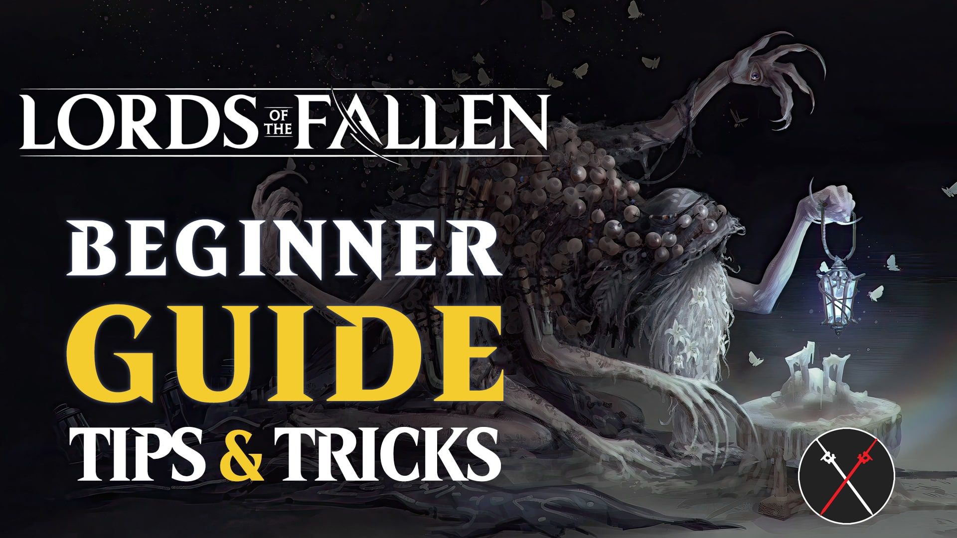 lotf-full-beginner-guide-tips-tricks-secret-before-you-playlords-of-the-fallen-2-min