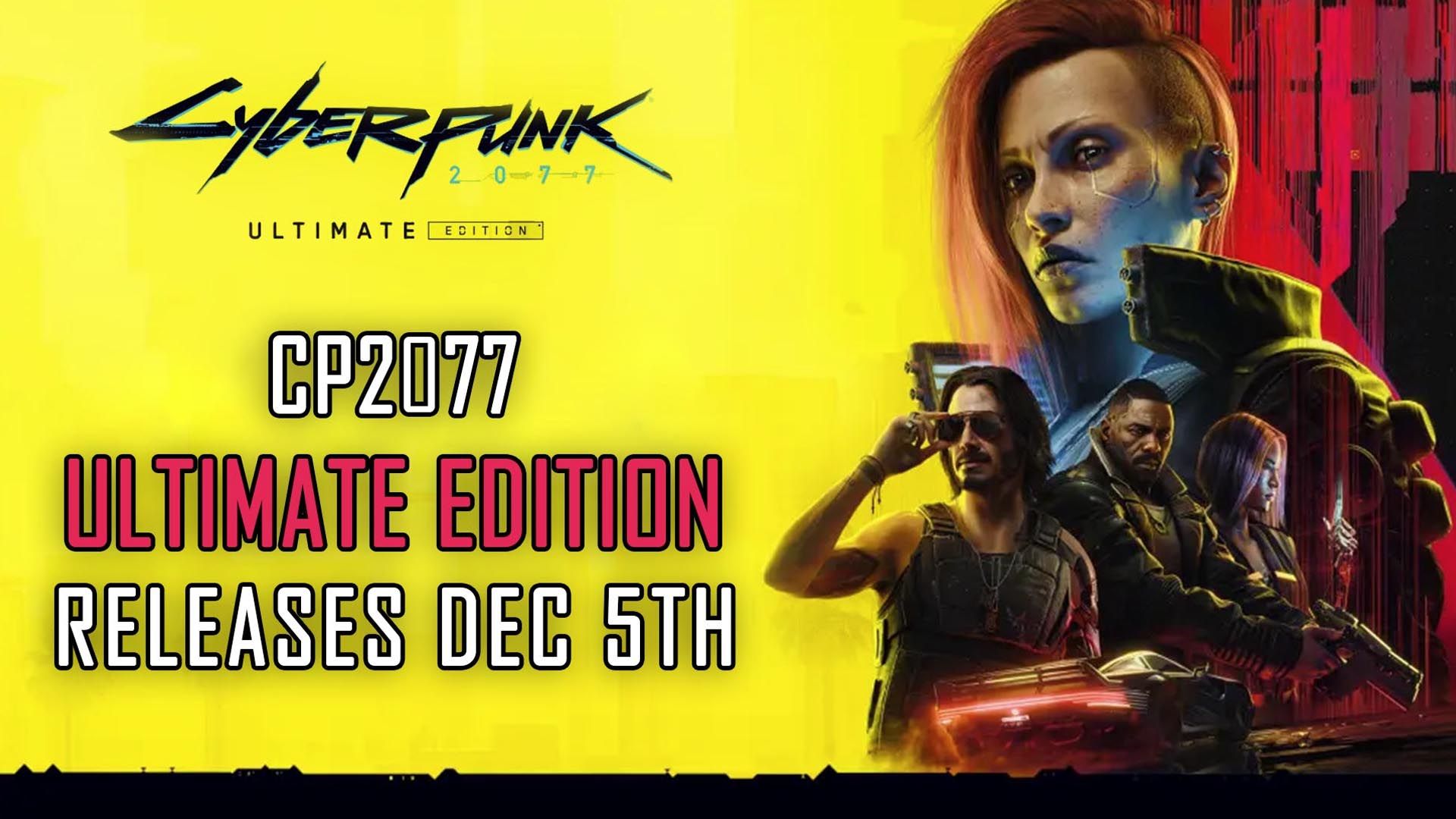 Cyberpunk-2077-Ultimate-Edition-Releases-December-5th-2023