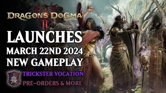 Dragon&rsquo;s-Dogma-2-Launches-March-22nd-2024-Trickster-Vocation-Gameplay-and-More