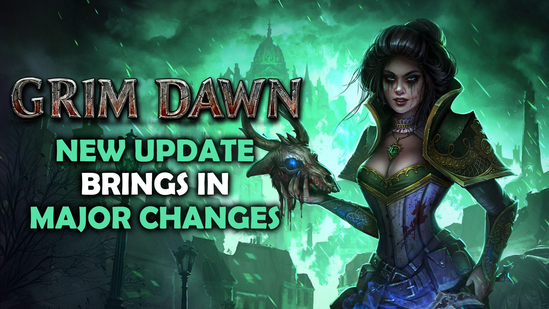 Grim Dawn 1.2.0.0 New Update Brings Major Changes