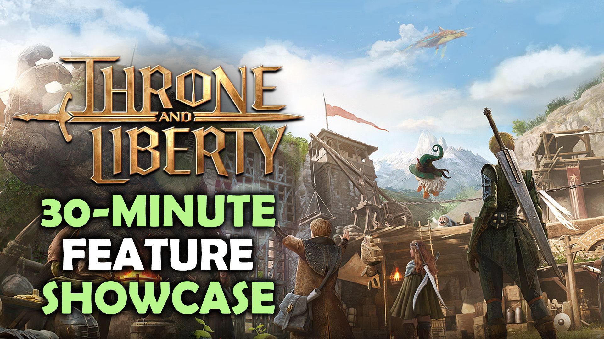 Throne and Liberty - 30 Minute Feature Showcase