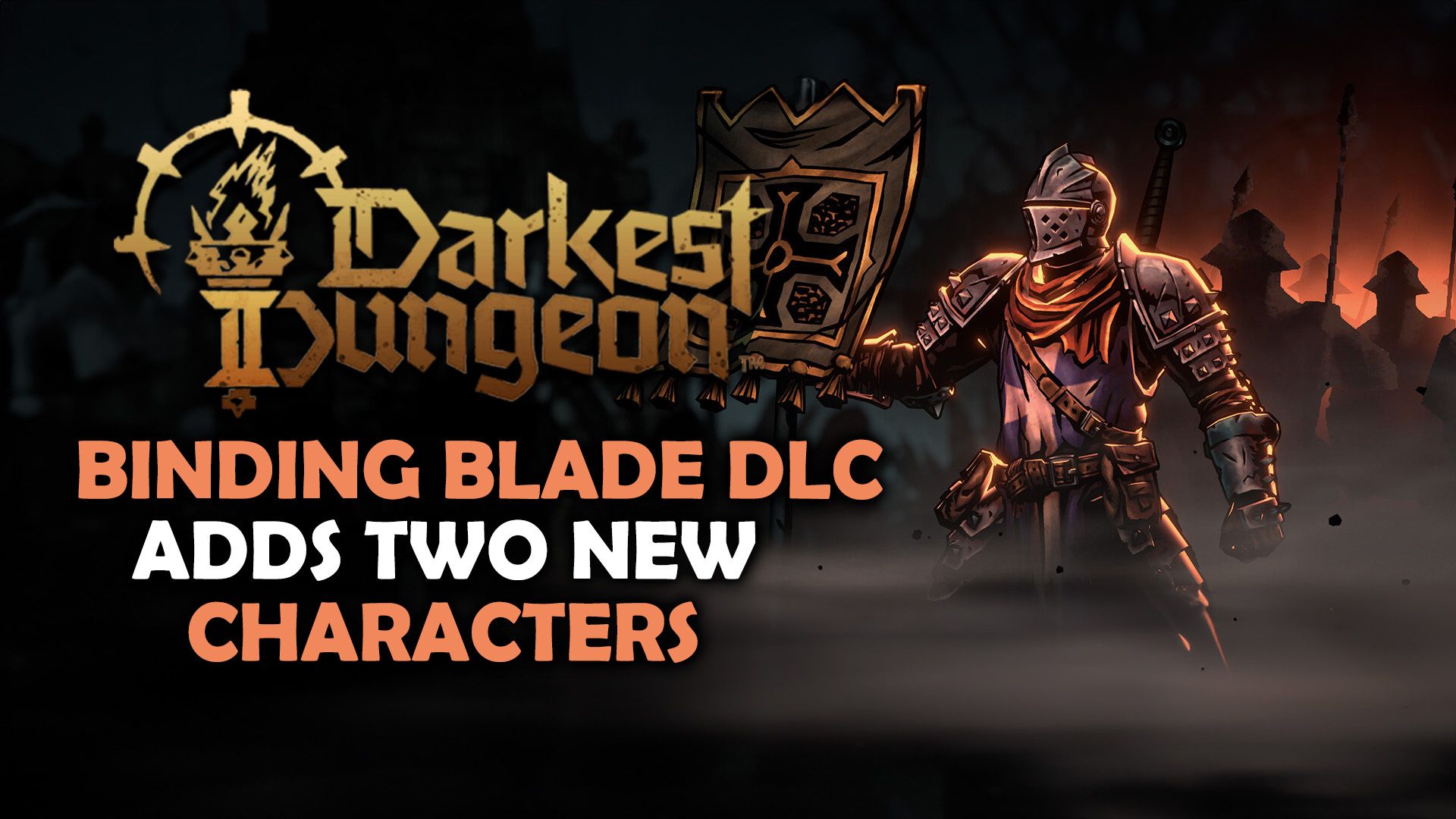 Darkest Dungeon II Binding Blade DLC Adds Two New Characters