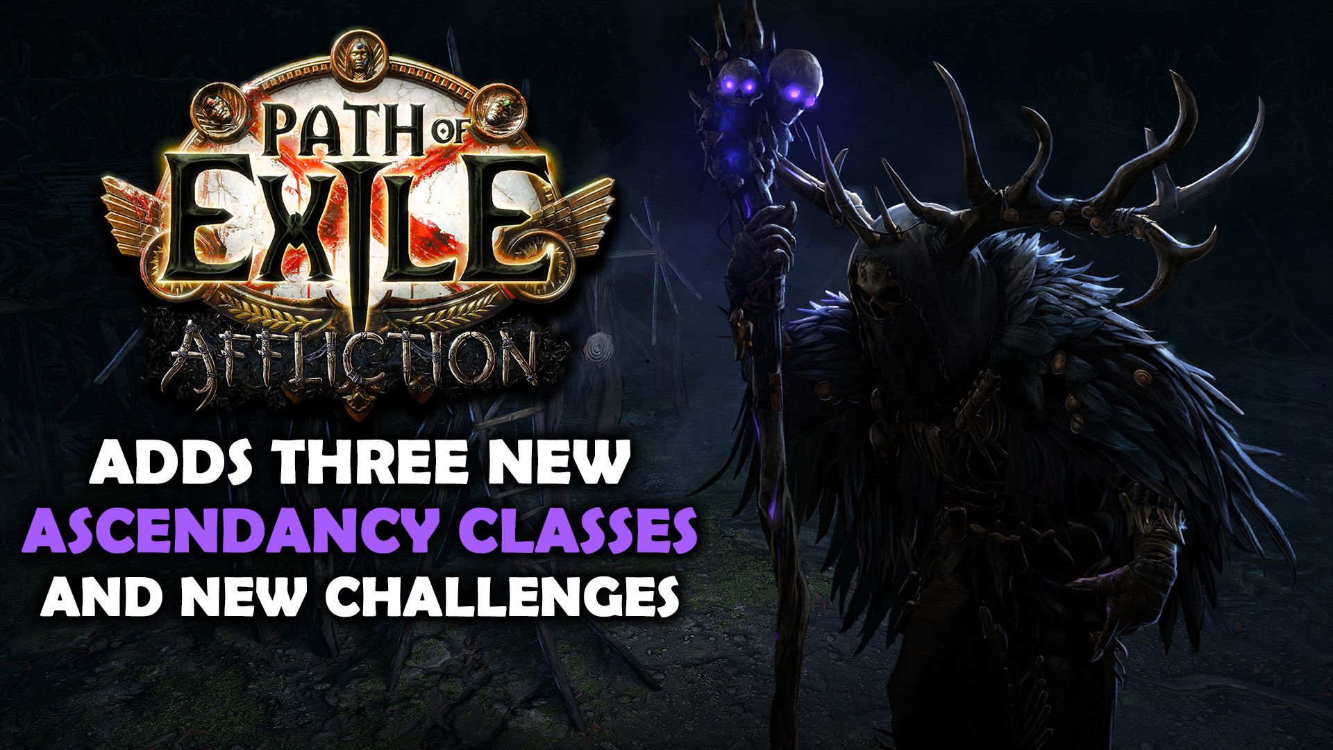Path of Exile Affliction Adds New Ascendancy Classes and More Challenges