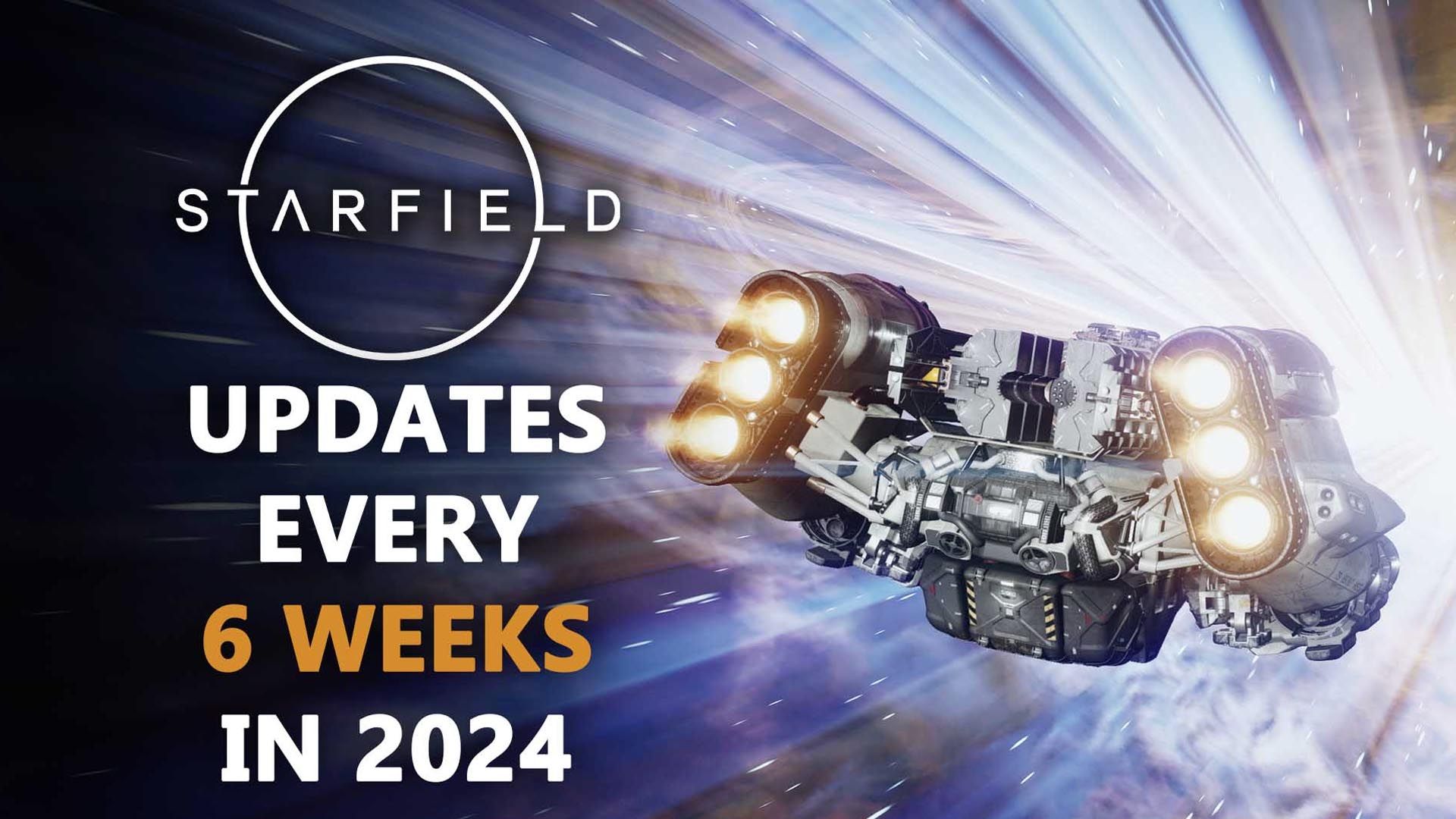 Starfield-Updates-Every-6-Weeks-in-2024