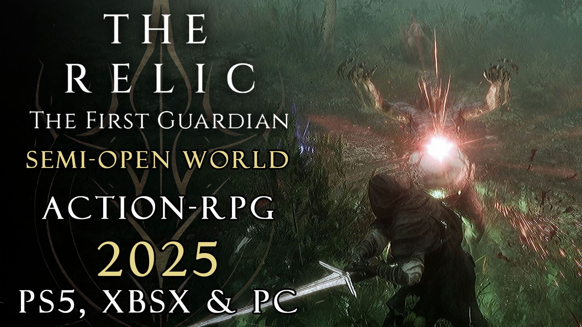 The-Relic-The-First-Guardian-Semi-Open-World-Action-RPG-2025