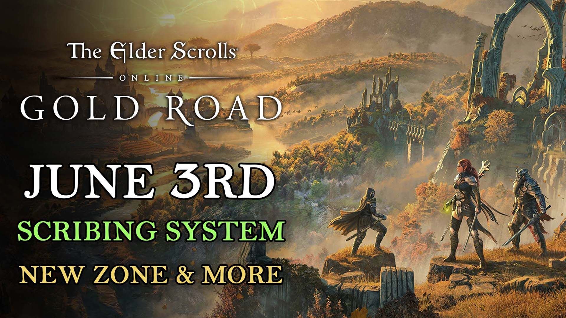 ESO-Gold-Road-June-3rd-New-Scribing-System-Zone-and-More