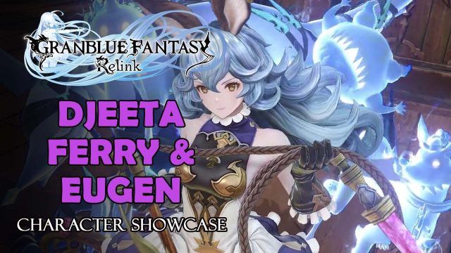 Granblue-Fantasy-Relink-Djeeta-Ferry-and-Eugen-Trailer-Showcase