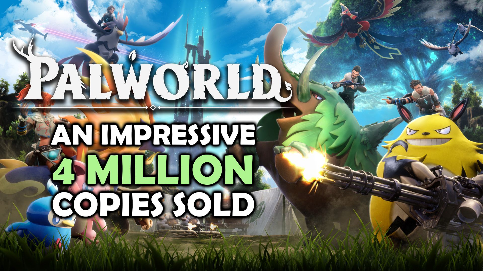 Palworld - Impressively Sells 4 Million Copies
