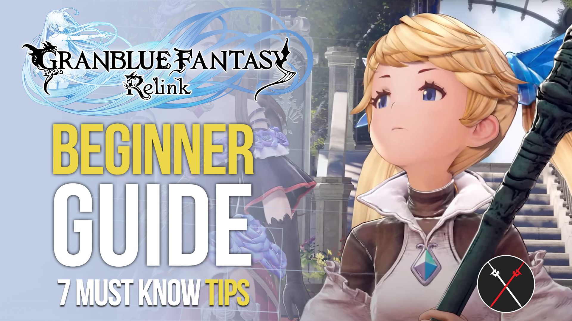 granblue fantasy relink beginners guide