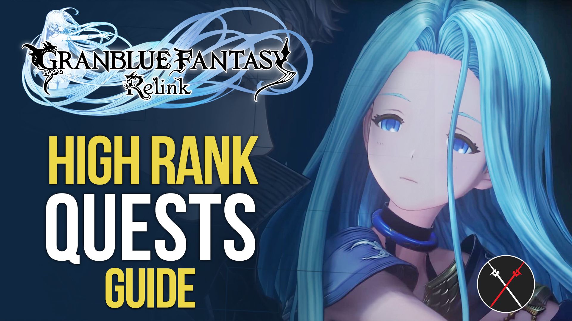 greanblue fantasy relink high rank quests guide
