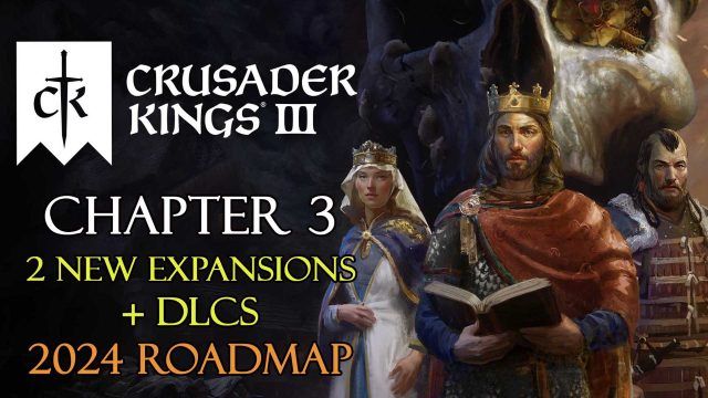Crusader-Kings-3-Chapter-3-2024-Roadmap