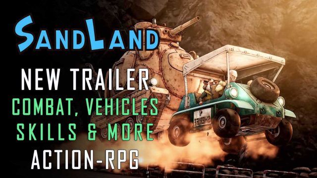Sand-Land-Combat-Trailer-Skills-and-More