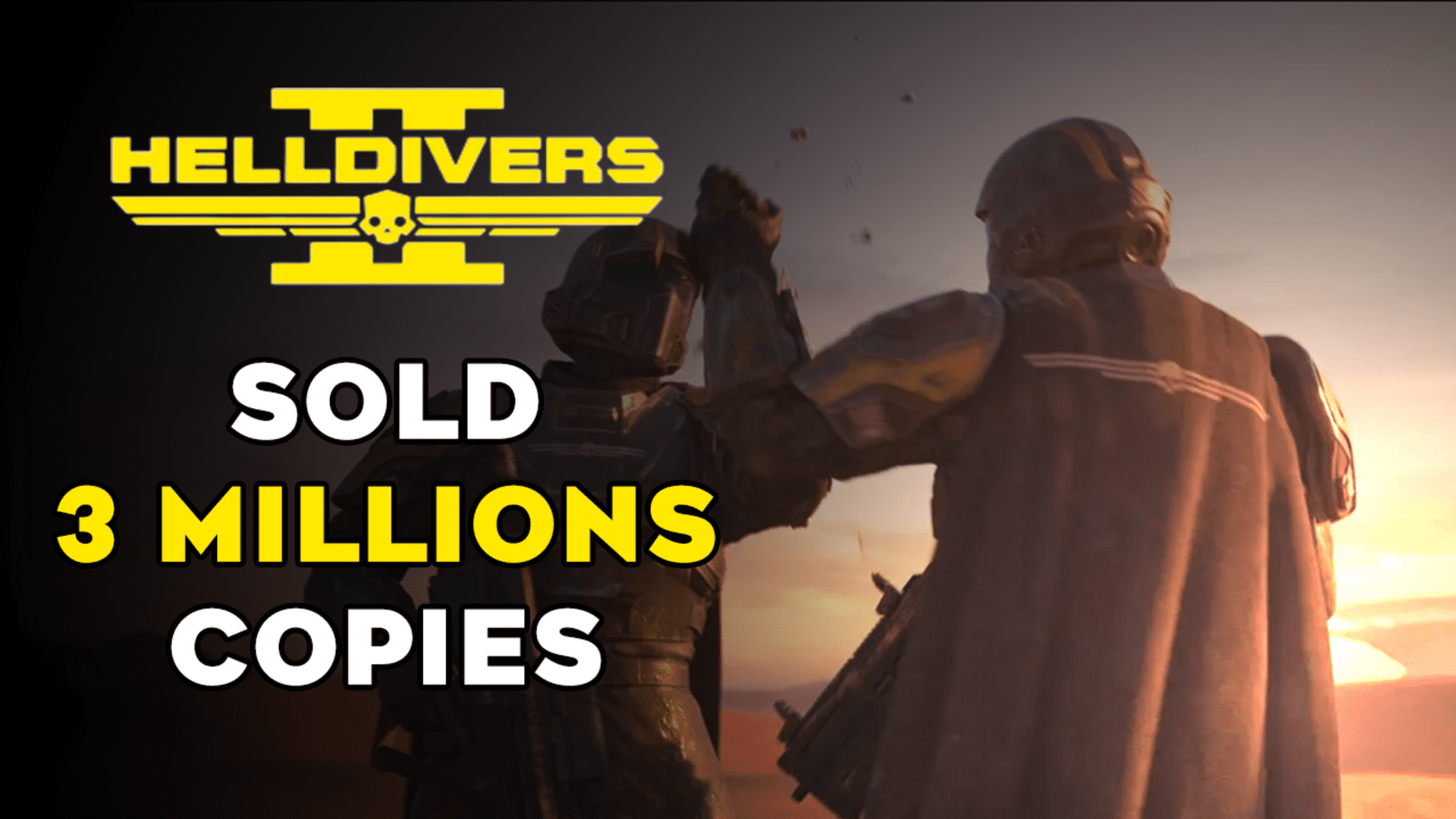 helldivers2 sold 3millions copies