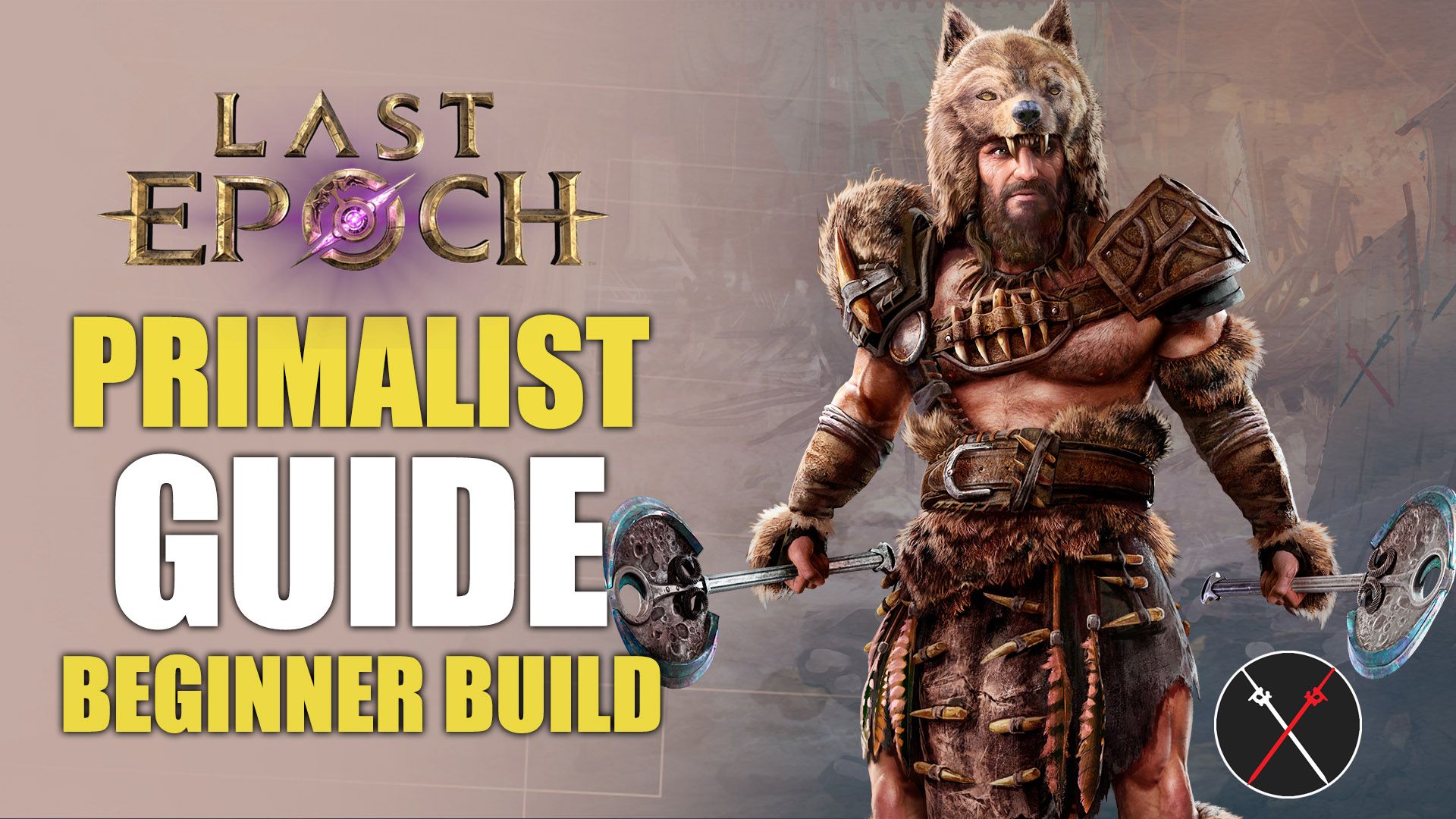 last epoch primalist beginner guide