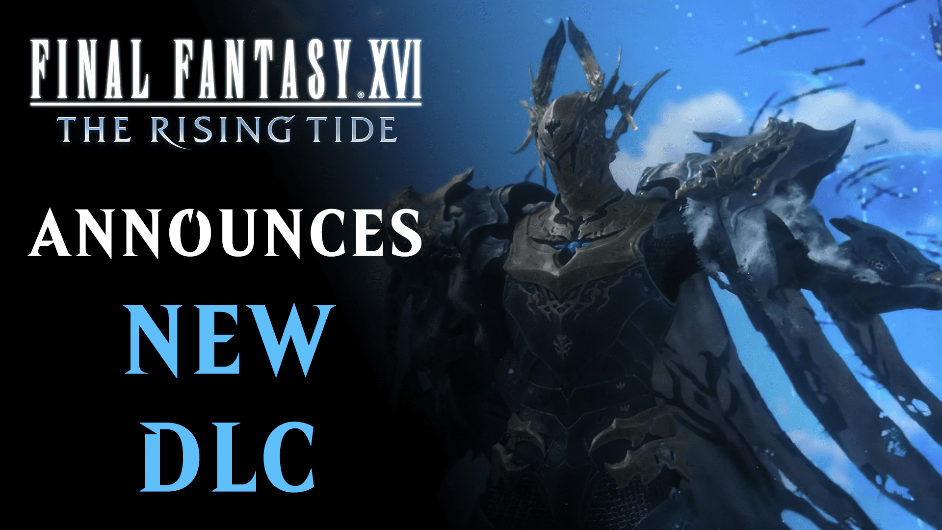 ffxvi risingtide