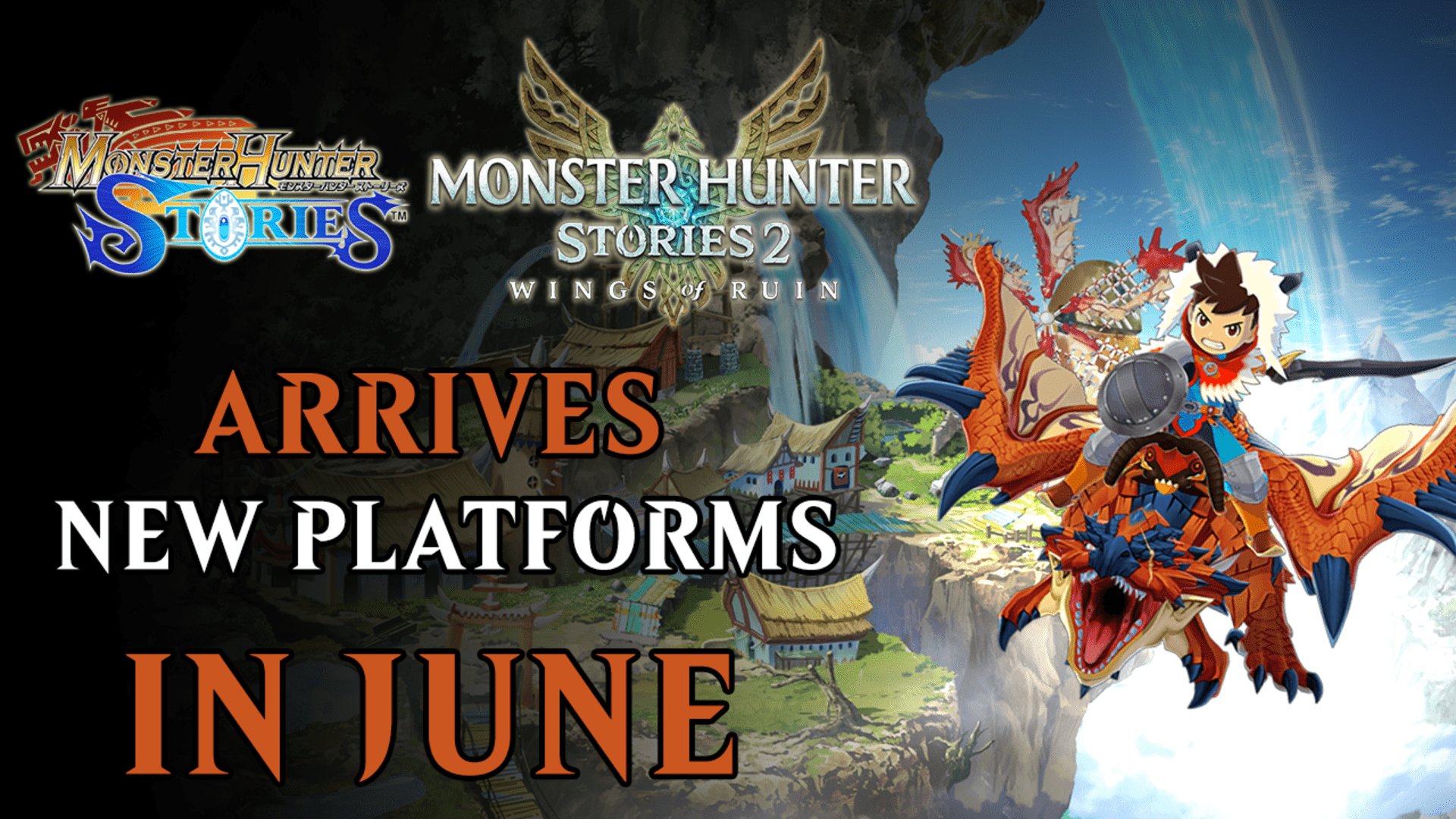 monster hunter stories in june