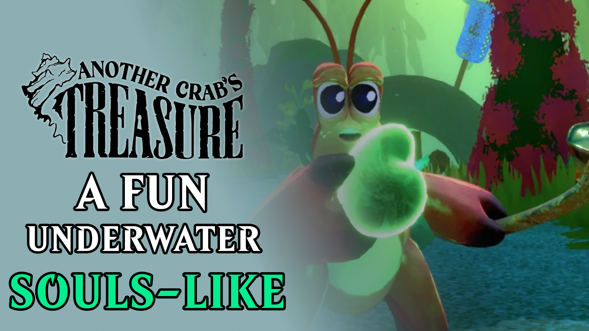 another crabs treasure underwater souls like