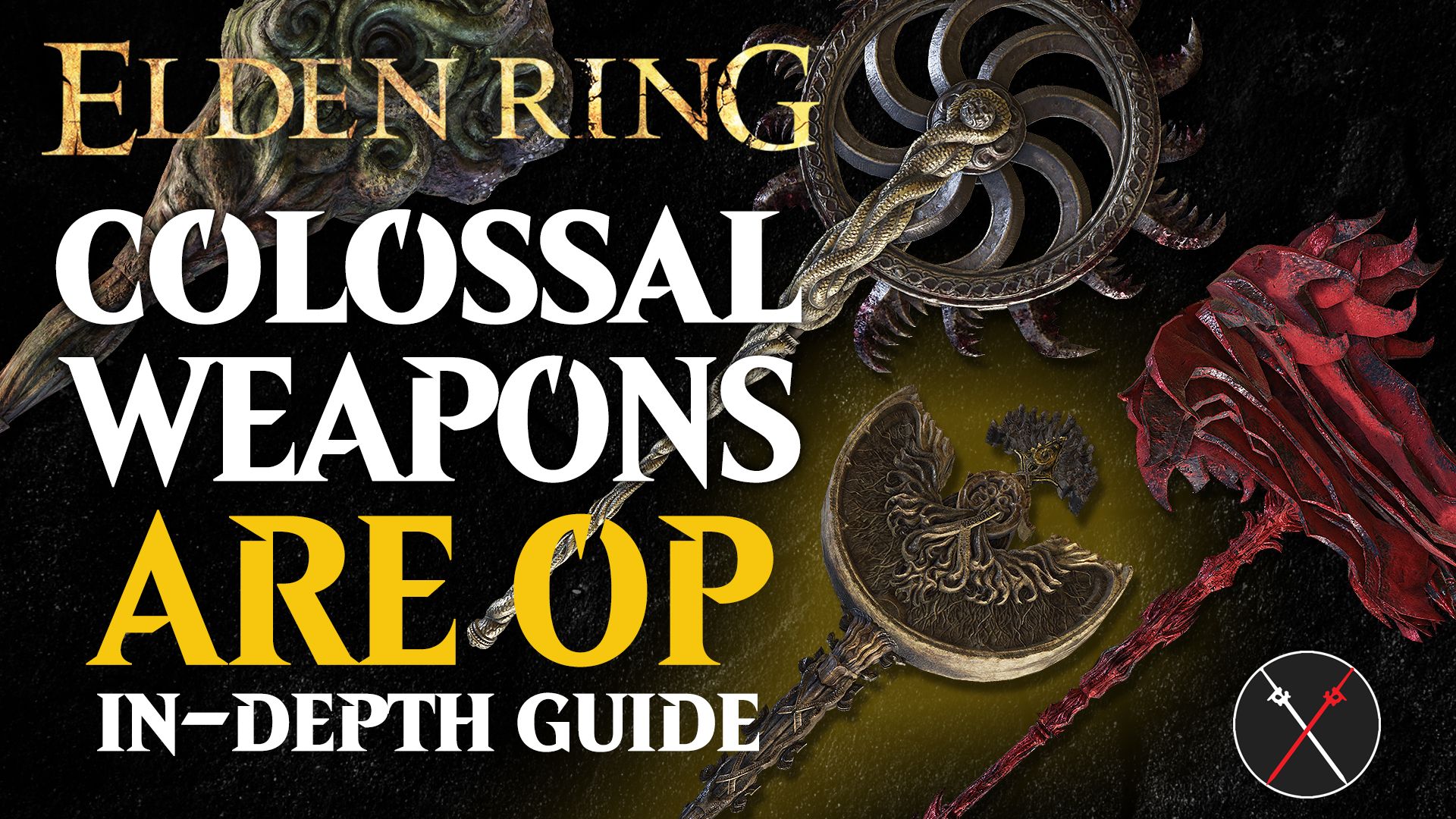 elden ring colossal weapons guide in depth all about