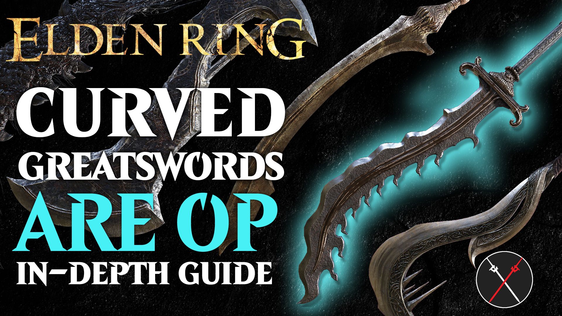 elden ring curved greatswords guide in depth all about