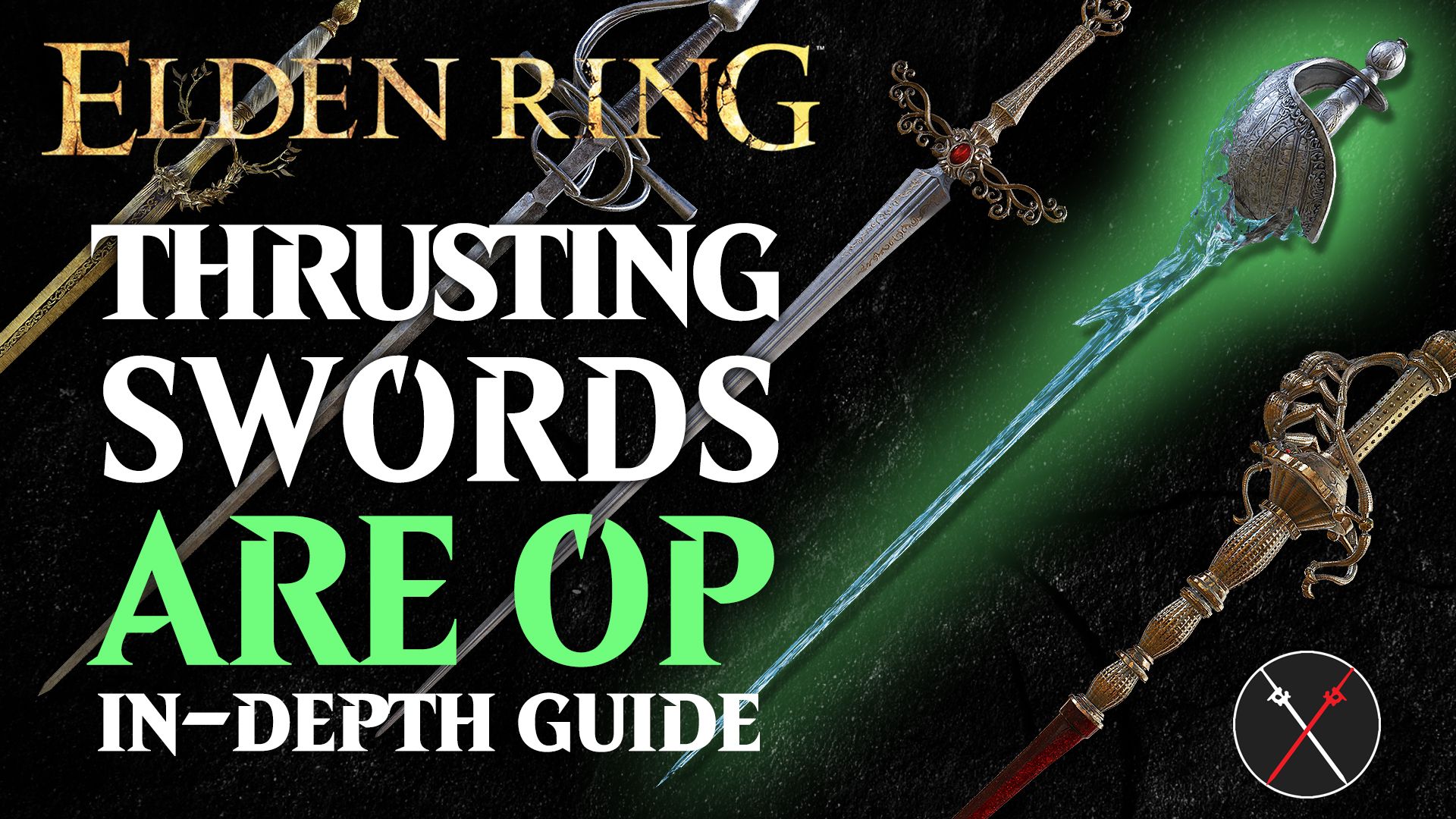 elden ring thrusting swords guide in depth all about