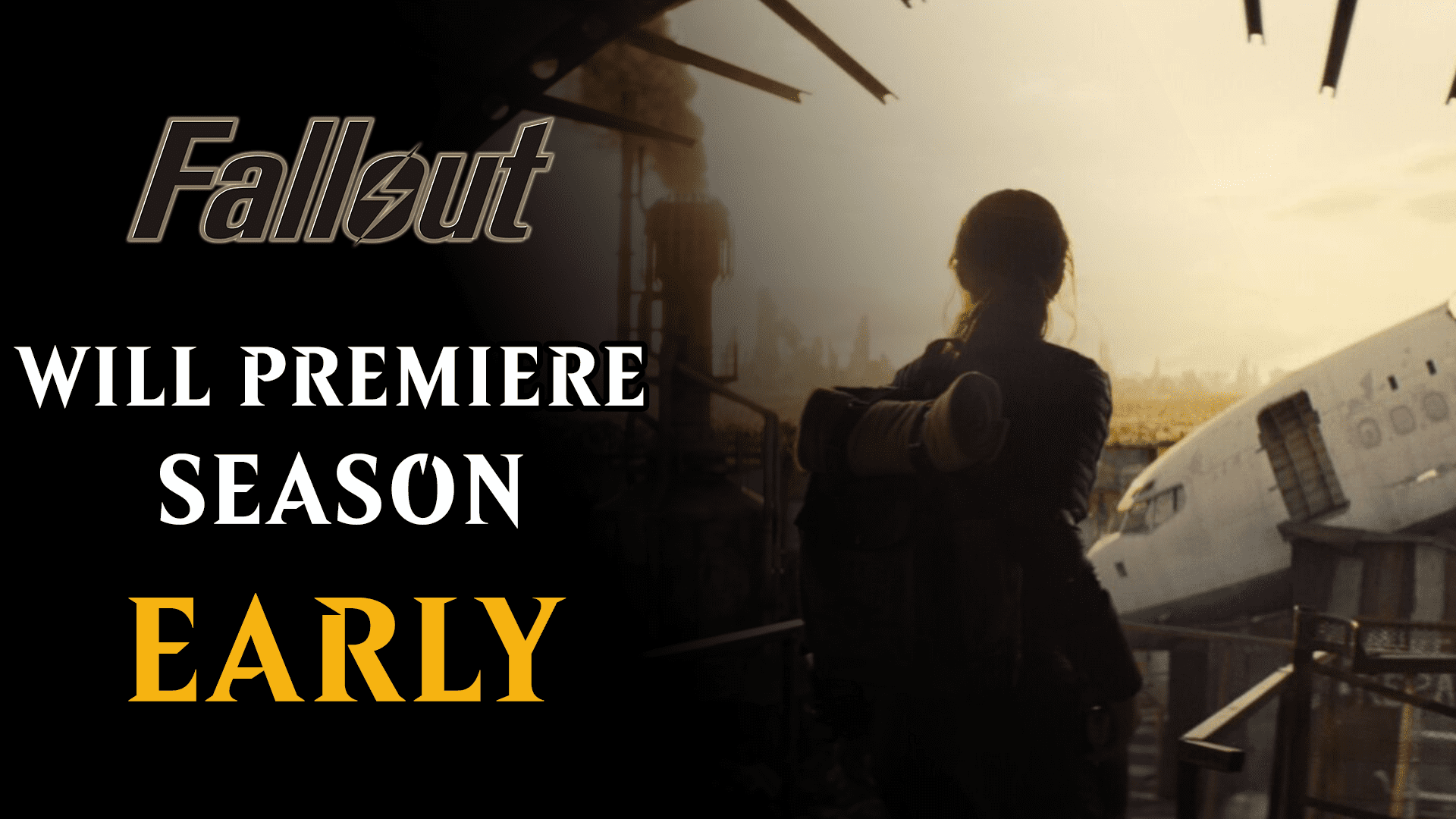 fallout premiere early soon