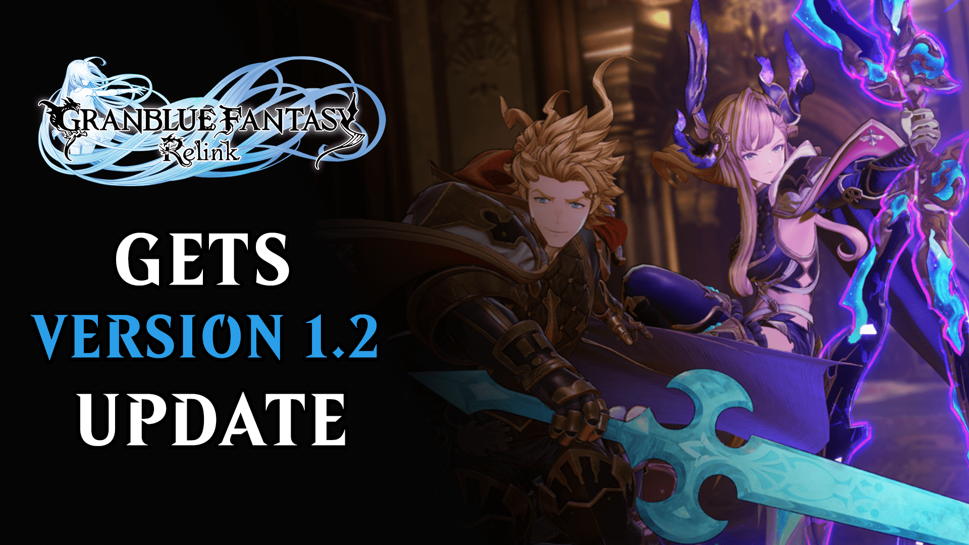 granblue fantasy relink 12 updates