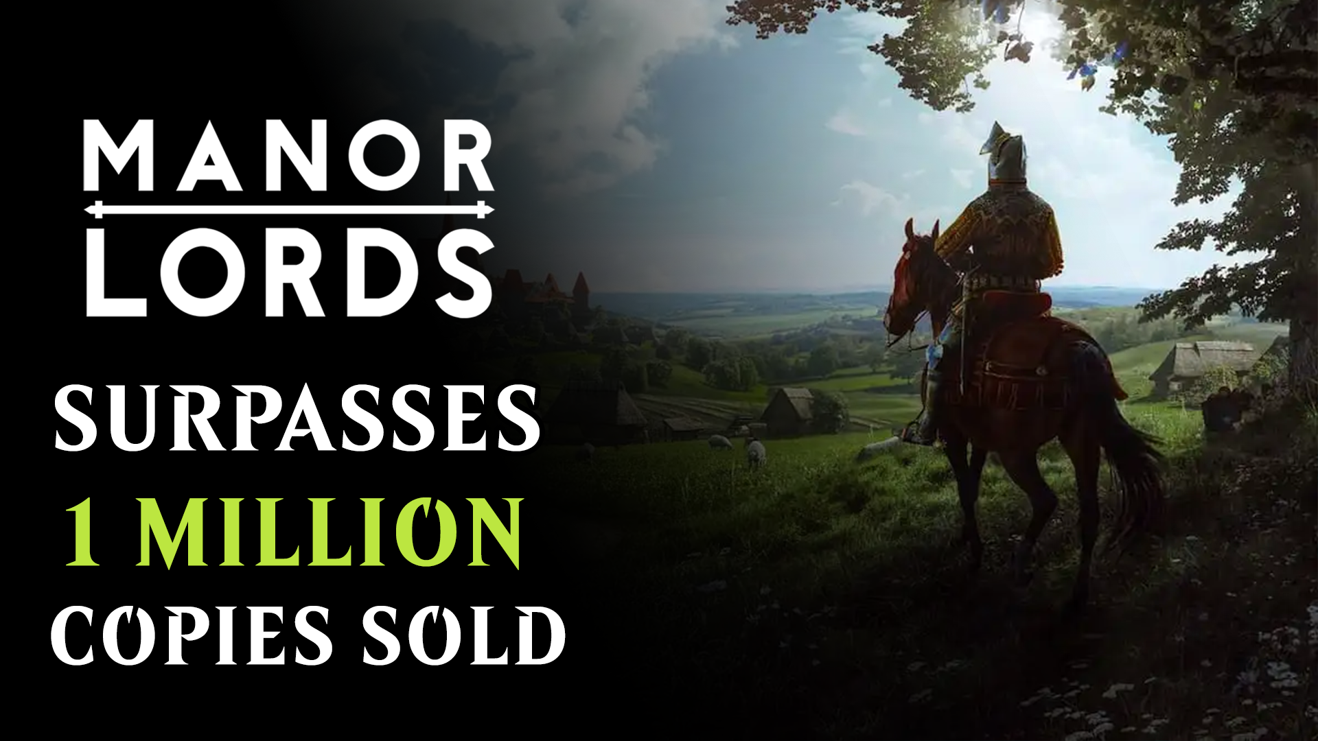manor lords surpasses 1million