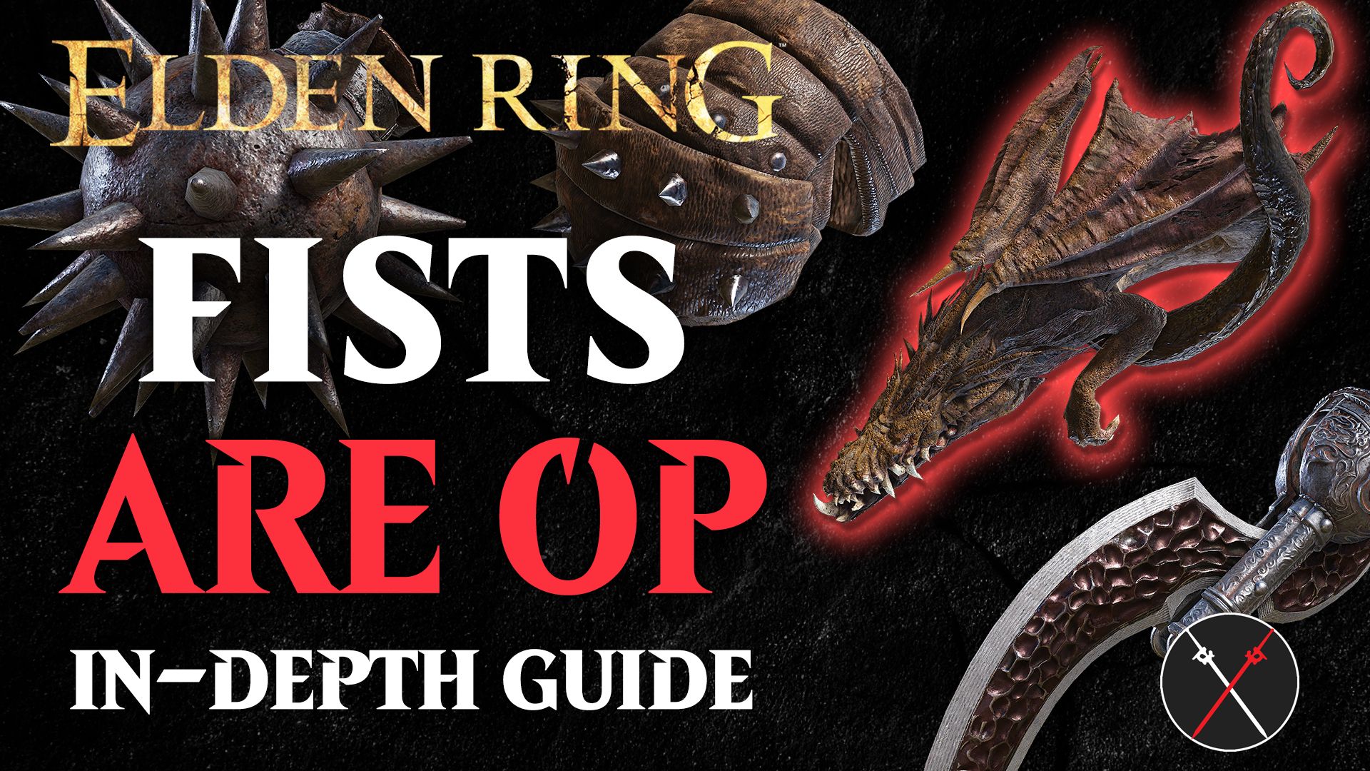elden ring fists guide in depth all about