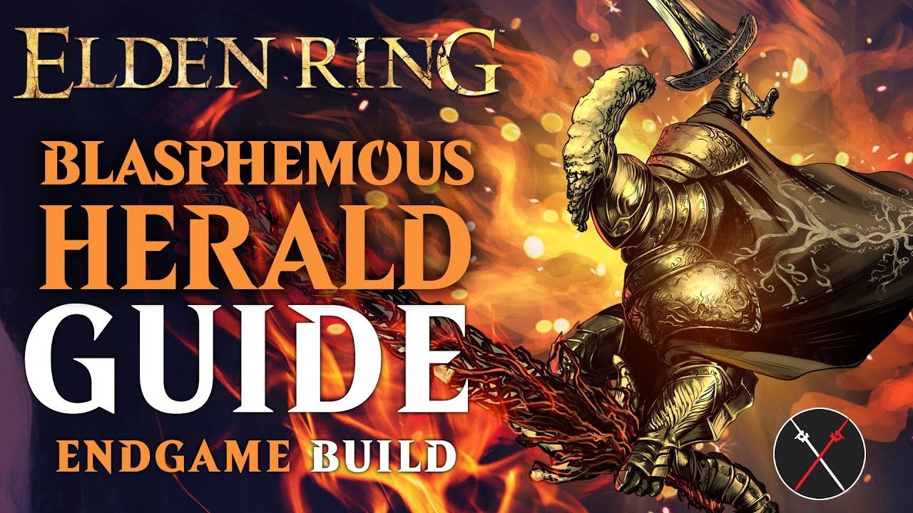 elden_ring_blasphemous_herald_build