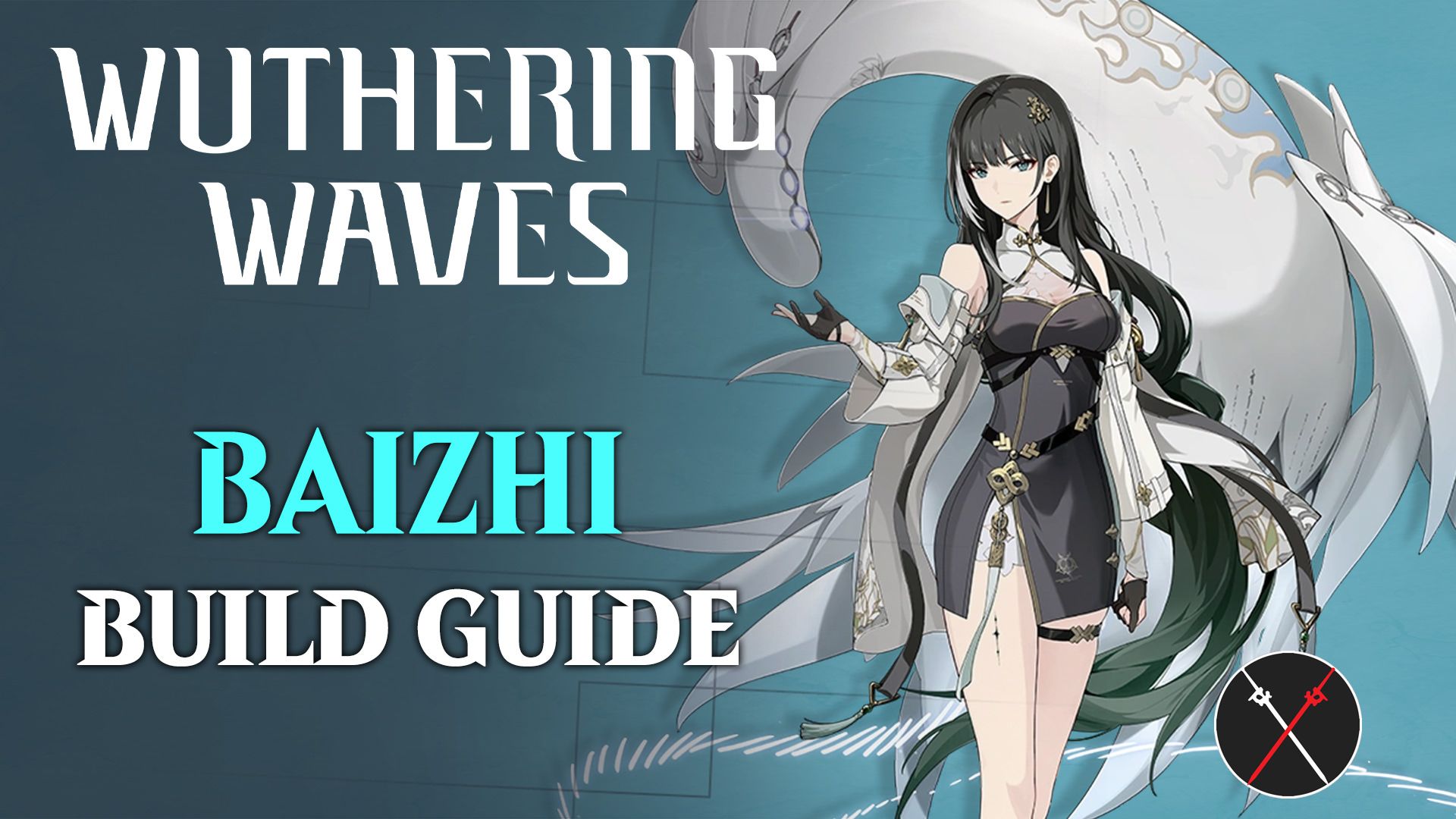 Wuthering Waves Baizhi Build Guide