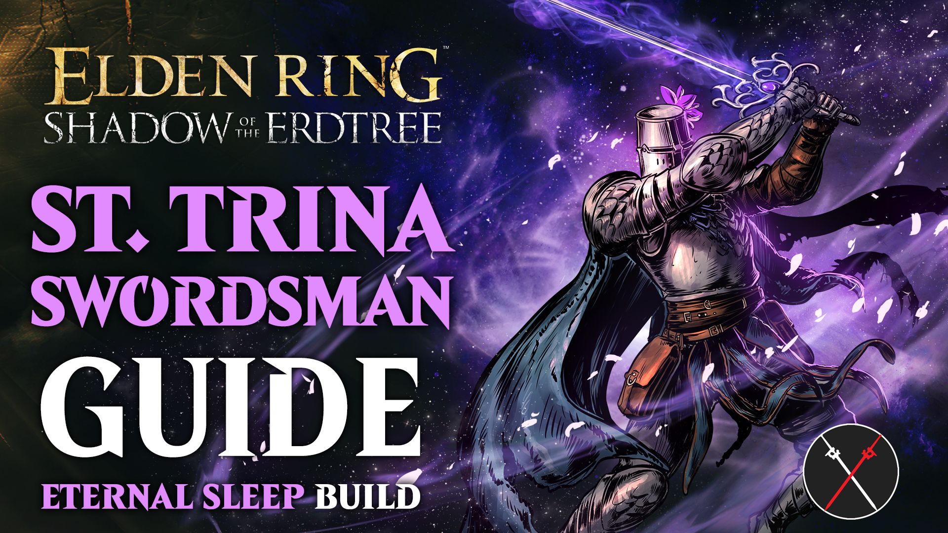 elden ring st trinas swordsman eternal sleep dlc build guide tips tricks