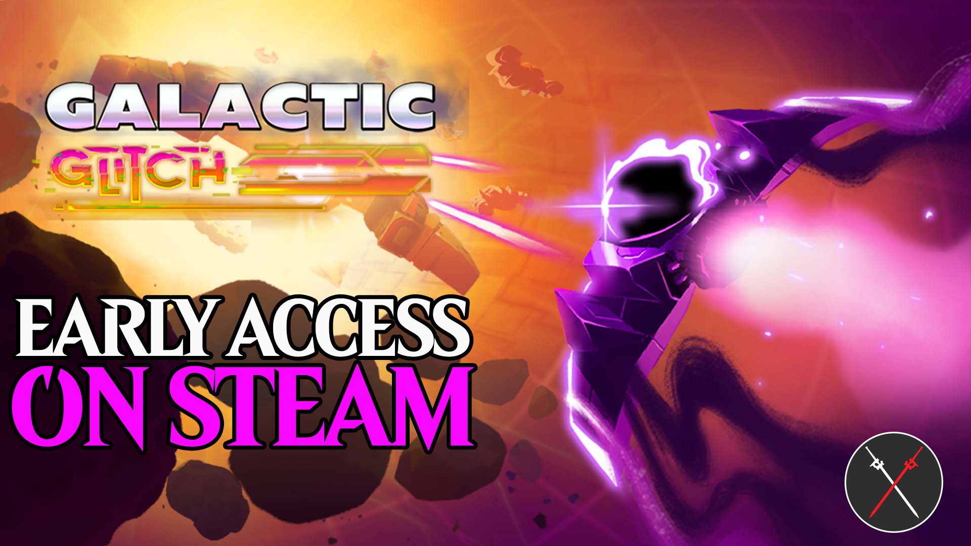 galactic glitch early access on steam