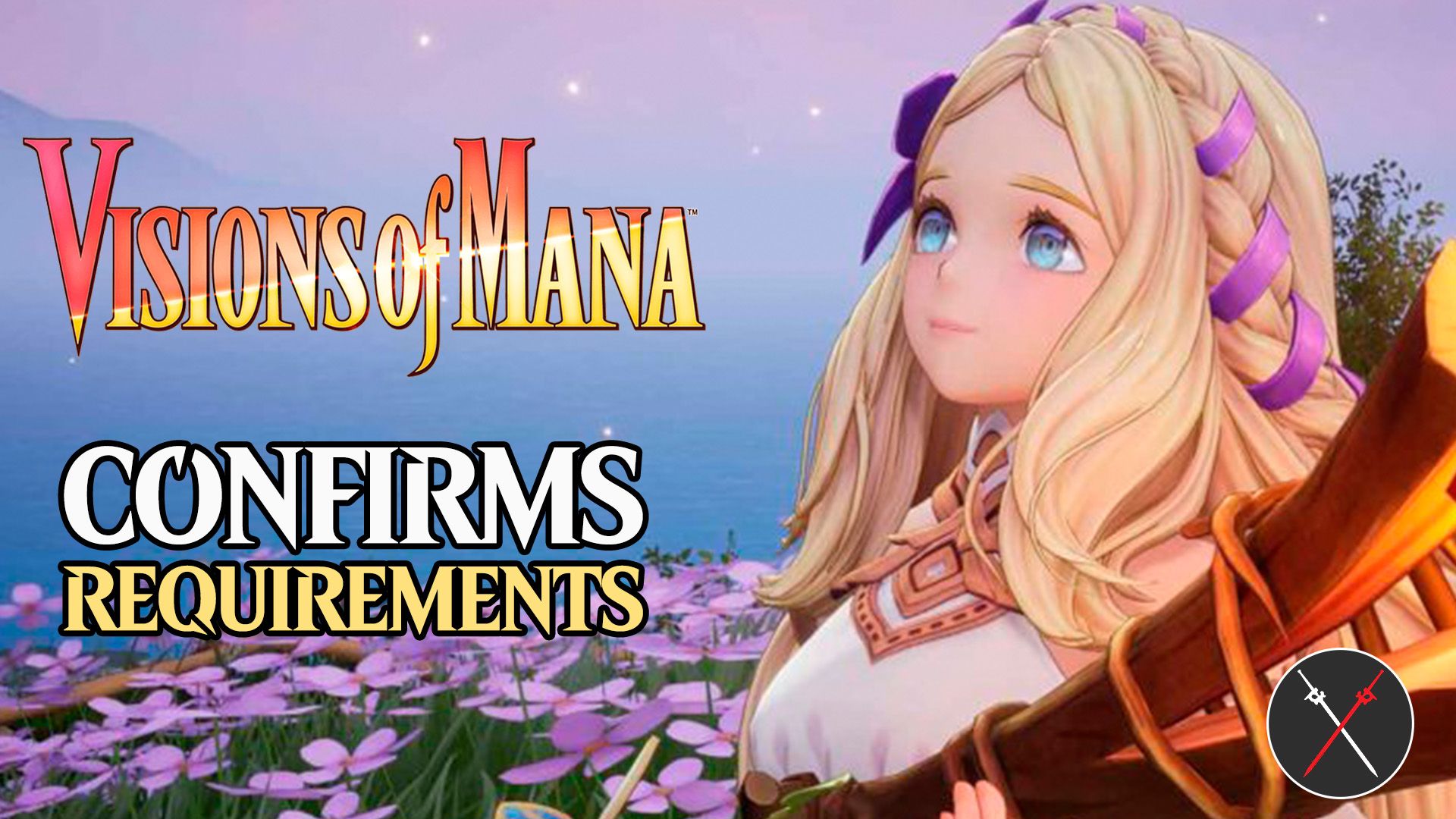 vision of mana requirements