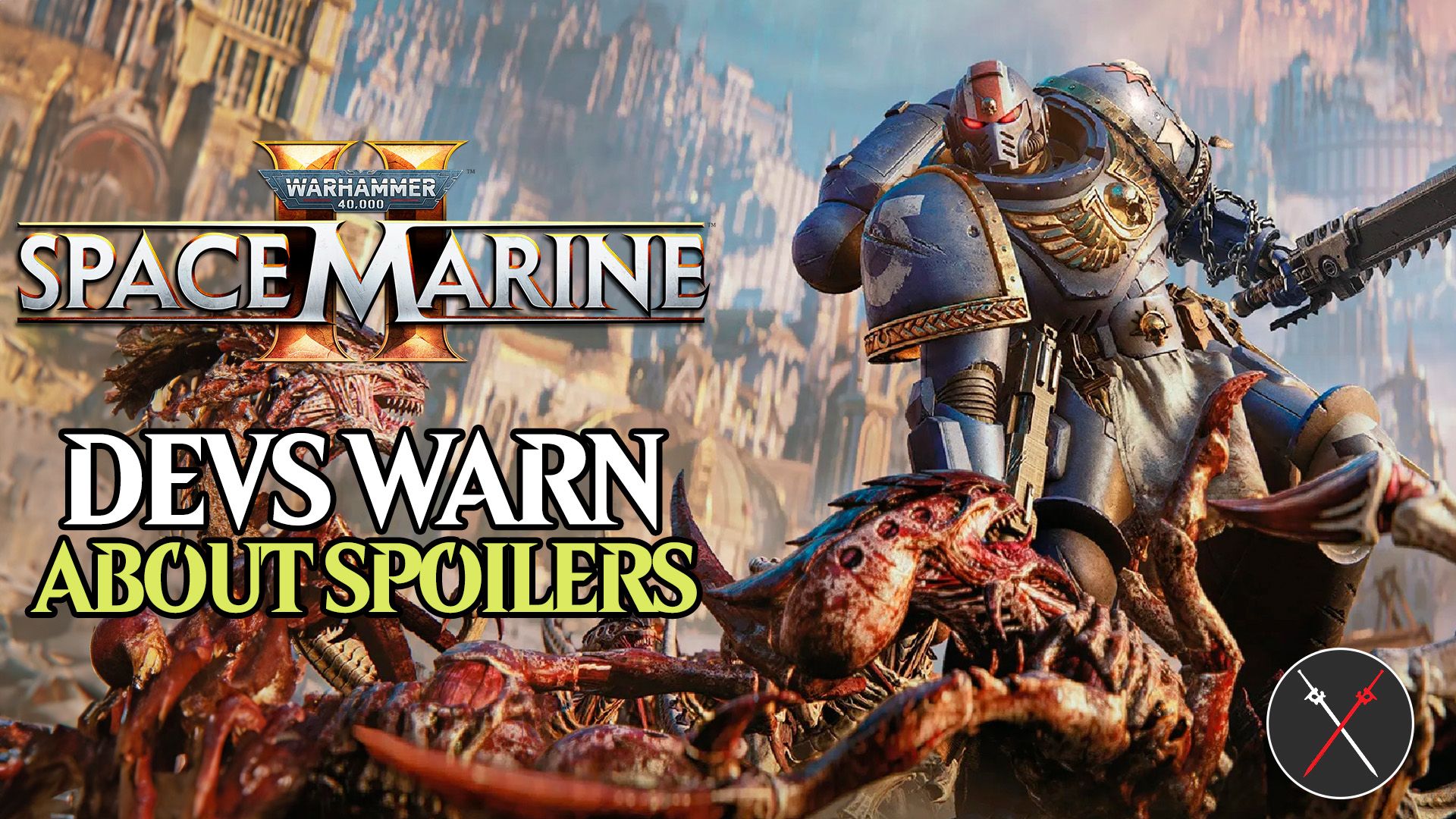warhammer 40k space marine 2 devs warn spoilers