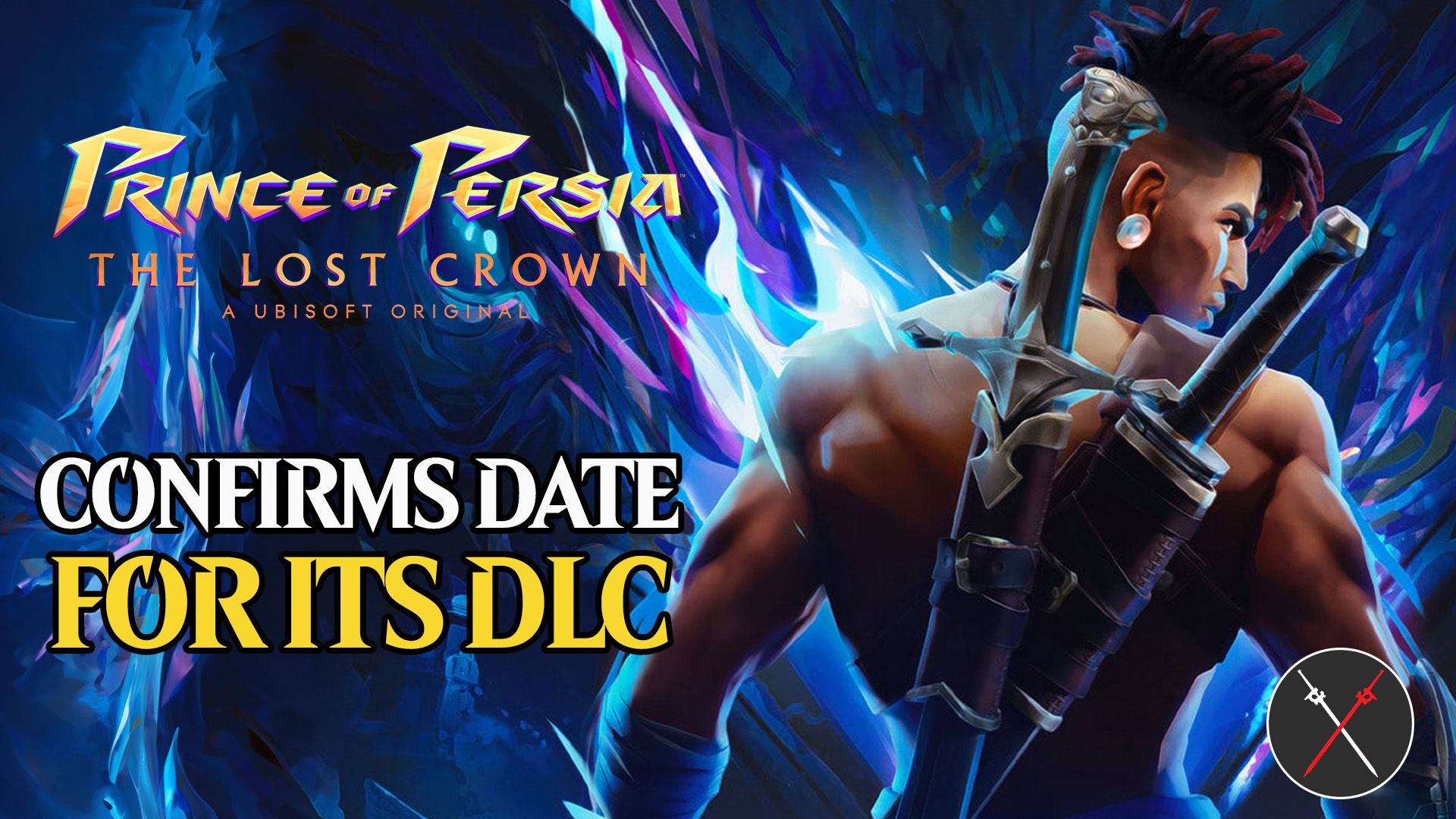 Prince of persia lost crown dlc date